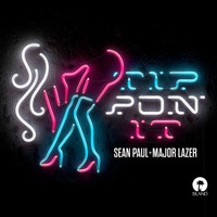 Sean Paul, Major Lazer - Tip Pon It
