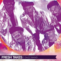 Dazz Band - Fresh Takes