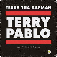 Terry tha Rapman - Terry Pablo