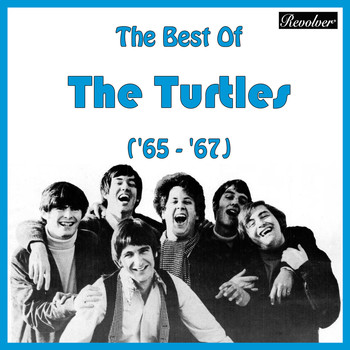 The Turtles - The Best Of The Turtles ('65 - '67)