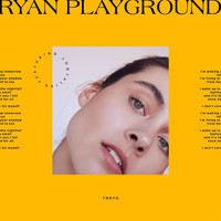 Ryan Playground - Tokyo