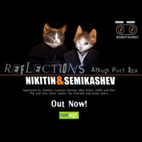 Nikitin & Semikashev - Reflections Album Part 1