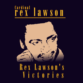 Cardinal Rex Lawson - Rex Lawson's Victories
