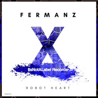 Fermanz - Robot Heart