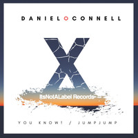 Daniel O Connell - You Know! / Jump Jump