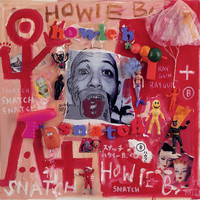 Howie B - Snatch (Bonus Track Version)