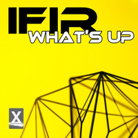 IFIR - What's Up