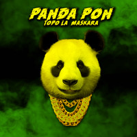 Topo La Maskara - Panda Pon (Radio Edit)
