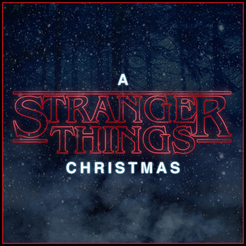 Various Artists - A Stranger Things Christmas