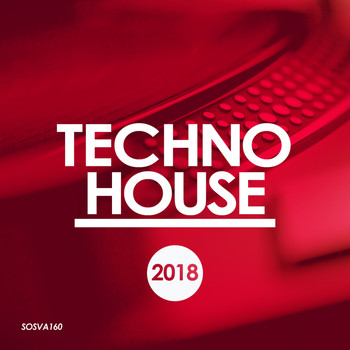 Various Artists - Techno House 2018