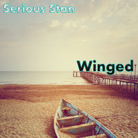 Serious Stan - Winged