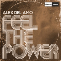 Alex del Amo - Feel the Power