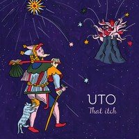 Uto - That Itch