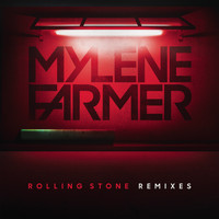 Mylène Farmer - Rolling Stone (Remixes)