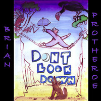Brian Protheroe / - Don't Look Down