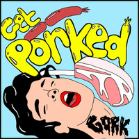 Gork - Get Porked