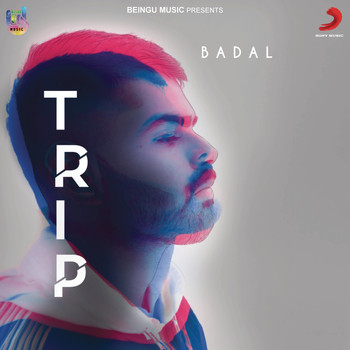 Badal - Trip