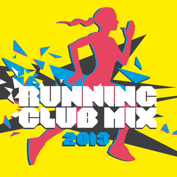 Various Artists - Running Club Mix 2013