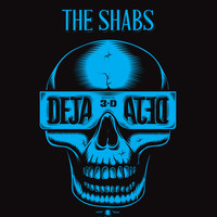 The Shabs - Deja