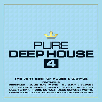Various Artists - Pure Deep House 4 - The Very Best of House & Garage
