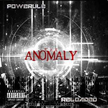 Powerule - The Anomaly Reload (Explicit)