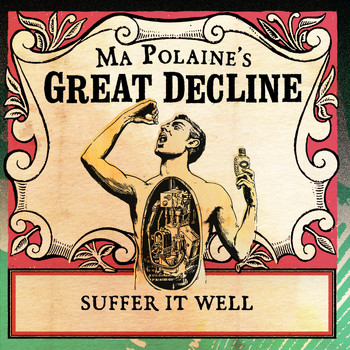 Ma Polaine's Great Decline / - Suffer It Well