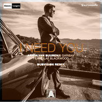Armin van Buuren & Garibay - I Need You (Dubvision Remix)