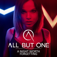 All But One - A Night Worth Forgetting