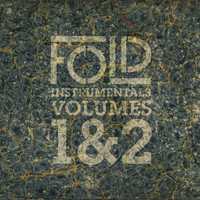 Fold / - Instrumentals, Volumes 1 & 2