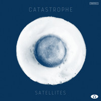 Catastrophe - Satellites