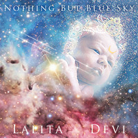 Lalita Devi / - Nothing But Blue Sky