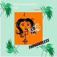 Flo / - Thoughtless