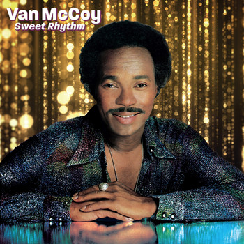 Van McCoy - Sweet Rhythm