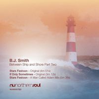 B.J. Smith - Between Ship and Shore, Pt.2