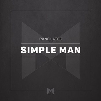 RanchaTek - Simple Man