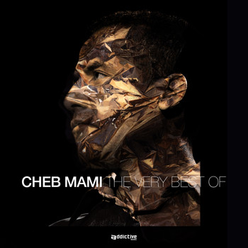 Cheb Mami - The Very Best Of Cheb Mami