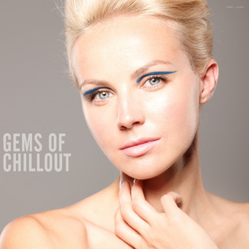 Various Artists - Gems of Chillout