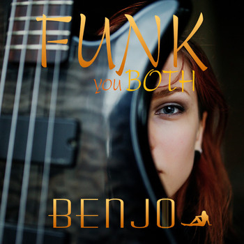 BenJo - Funk You Both