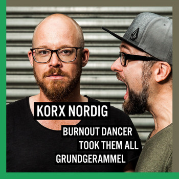 Korx Nordig - Burnout Dancer EP