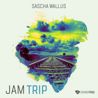 Sascha Wallus - Jam Trip