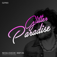 Nicola Zucchi - Keep On (Stefano Amalfi Edit)