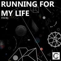 I52Dj - Running for My Life