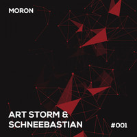 Art Storm & Schneebastian - Moron (Late Mix)