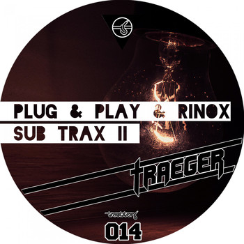 Plug & Play & Rinox - Sub Trax II