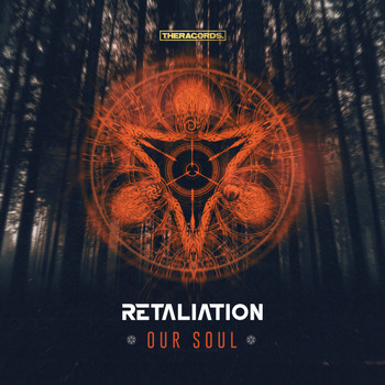 Retaliation - Our Soul