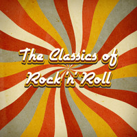 DJ Rocknrolla - The Classics of Rock 'n' Roll: 50S and 60s