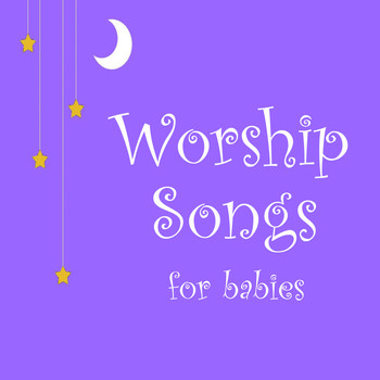 Instrumental Worship Project from I’m In Records - Worship Songs for Babies