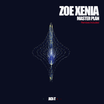 Zoe Xenia - Masterplan.EP By Zoe Xenia