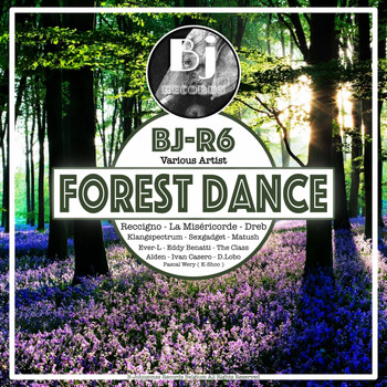 Various Artists - Forest Dance (First Album of Our New BJ-R Series)