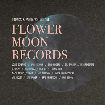 Various Artists - Flower Moon Records Friends and Family Volume 1 (Explicit)